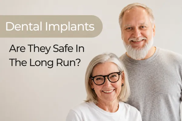 Dental Implants - Are They Safe In The Long Run?